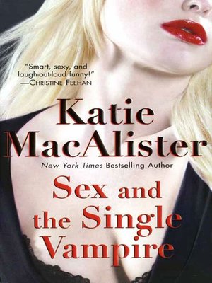 cover image of Sex and the Single Vampire